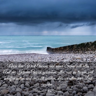 Picture 03 - Numeri 4:27 LUTH1912 - Nach dem Wort Aarons und seiner Söhne soll alles - Bible Verse Picture