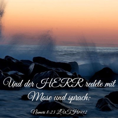 Picture 03 - Numeri 8:23 LUTH1912 - Und der HERR redete mit Mose und - Bible Verse Picture