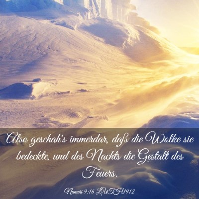 Picture 03 - Numeri 9:16 LUTH1912 - Also geschah's immerdar, daß die Wolke sie - Bible Verse Picture