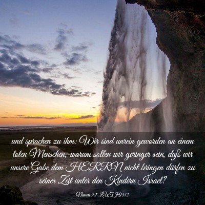 Picture 03 - Numeri 9:7 LUTH1912 - und sprachen zu ihm: Wir sind unrein geworden an - Bible Verse Picture