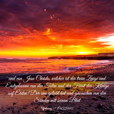Picture 03 - Offenbarung 1:5 LUTH1912 - und von Jesu Christo, welcher ist der treue Zeuge - Bible Verse Picture