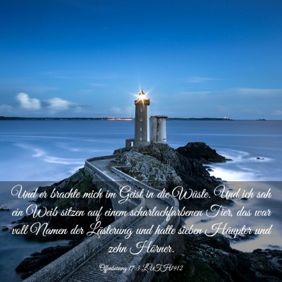 Picture 03 - Offenbarung 17:3 LUTH1912 - Und er brachte mich im Geist in die Wüste. Und - Bible Verse Picture