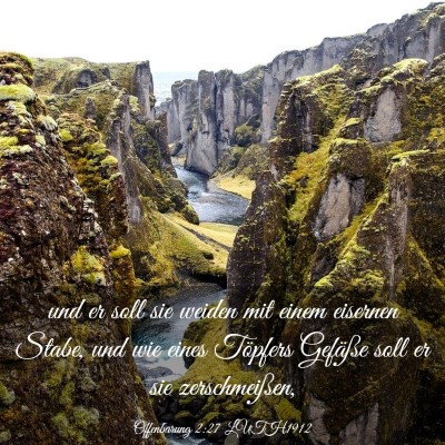 Picture 03 - Offenbarung 2:27 LUTH1912 - und er soll sie weiden mit einem eisernen Stabe, - Bible Verse Picture