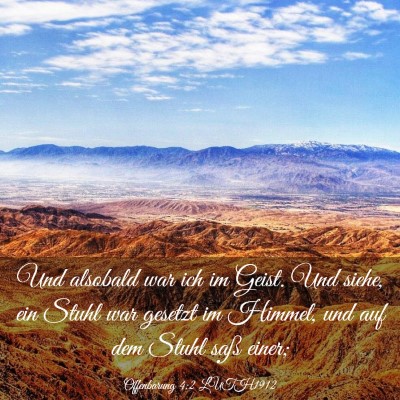 Picture 03 - Offenbarung 4:2 LUTH1912 - Und alsobald war ich im Geist. Und siehe, ein - Bible Verse Picture