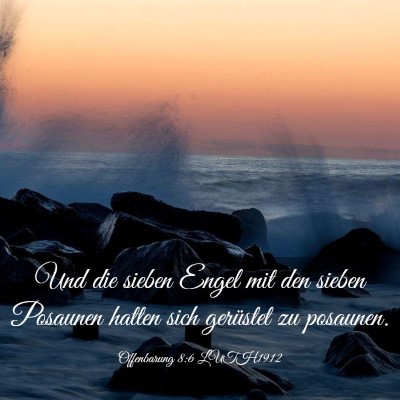 Picture 03 - Offenbarung 8:6 LUTH1912 - Und die sieben Engel mit den sieben Posaunen - Bible Verse Picture