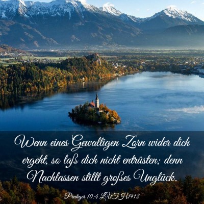 Picture 03 - Prediger 10:4 LUTH1912 - Wenn eines Gewaltigen Zorn wider dich ergeht, so - Bible Verse Picture
