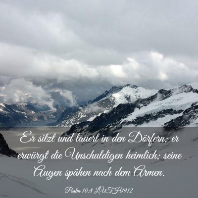 Picture 03 - Psalm 10:8 LUTH1912 - Er sitzt und lauert in den Dörfern; er erwürgt - Bible Verse Picture