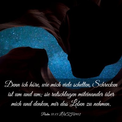 Picture 03 - Psalm 31:13 LUTH1912 - Denn ich höre, wie mich viele schelten, - Bible Verse Picture