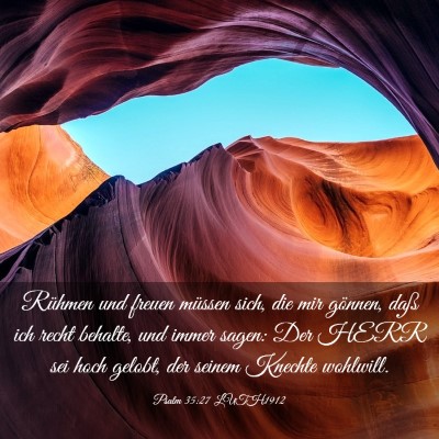 Picture 03 - Psalm 35:27 LUTH1912 - Rühmen und freuen müssen sich, die mir gönnen, - Bible Verse Picture