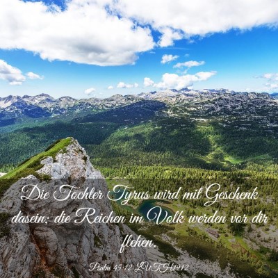 Picture 03 - Psalm 45:12 LUTH1912 - Die Tochter Tyrus wird mit Geschenk dasein; die - Bible Verse Picture