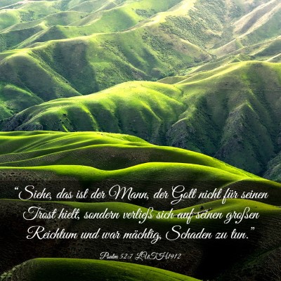 Picture 03 - Psalm 52:7 LUTH1912 - “Siehe, das ist der Mann, der Gott nicht für - Bible Verse Picture