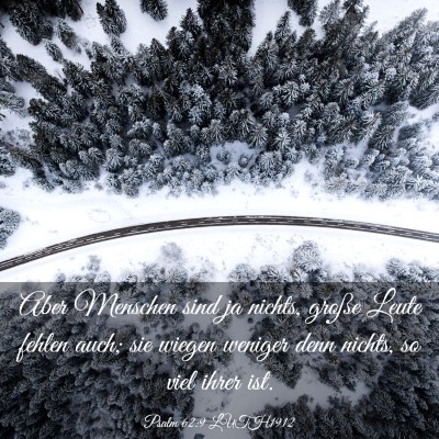 Picture 03 - Psalm 62:9 LUTH1912 - Aber Menschen sind ja nichts, große Leute fehlen - Bible Verse Picture