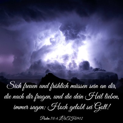 Picture 03 - Psalm 70:4 LUTH1912 - Sich freuen und fröhlich müssen sein an dir, - Bible Verse Picture