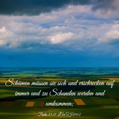 Picture 03 - Psalm 83:17 LUTH1912 - Schämen müssen sie sich und erschrecken auf - Bible Verse Picture