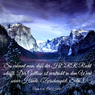 Picture 03 - Psalm 9:16 LUTH1912 - So erkennt man, daß der HERR Recht schafft. Der - Bible Verse Picture