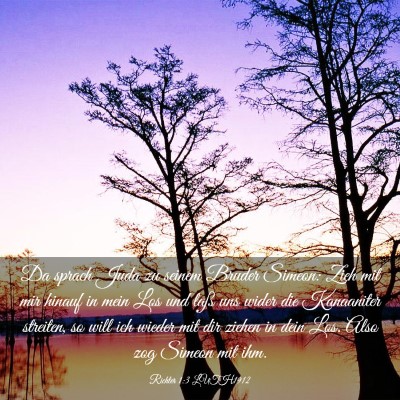 Picture 03 - Richter 1:3 LUTH1912 - Da sprach Juda zu seinem Bruder Simeon: Zieh mit - Bible Verse Picture