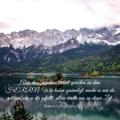 Picture 03 - Richter 10:15 LUTH1912 - Aber die Kinder Israel sprachen zu dem HERRN: Wir - Bible Verse Picture
