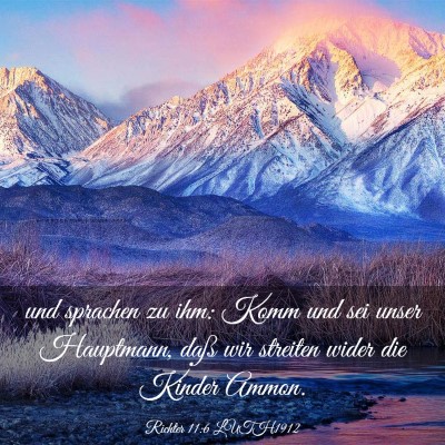 Picture 03 - Richter 11:6 LUTH1912 - und sprachen zu ihm: Komm und sei unser - Bible Verse Picture