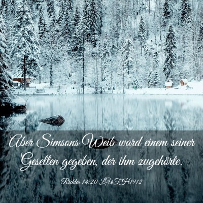 Picture 03 - Richter 14:20 LUTH1912 - Aber Simsons Weib ward einem seiner Gesellen - Bible Verse Picture