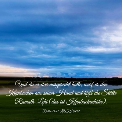 Picture 03 - Richter 15:17 LUTH1912 - Und da er das ausgeredet hatte, warf er den - Bible Verse Picture