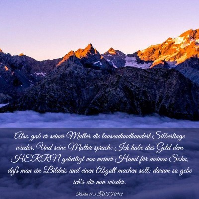 Picture 03 - Richter 17:3 LUTH1912 - Also gab er seiner Mutter die tausendundhundert - Bible Verse Picture