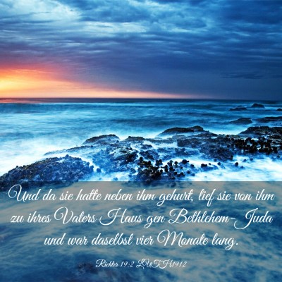 Picture 03 - Richter 19:2 LUTH1912 - Und da sie hatte neben ihm gehurt, lief sie von - Bible Verse Picture