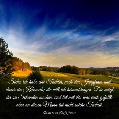 Picture 03 - Richter 19:24 LUTH1912 - Siehe, ich habe eine Tochter, noch eine Jungfrau, - Bible Verse Picture