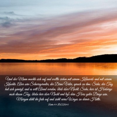 Picture 03 - Richter 19:9 LUTH1912 - Und der Mann machte sich auf und wollte ziehen - Bible Verse Picture