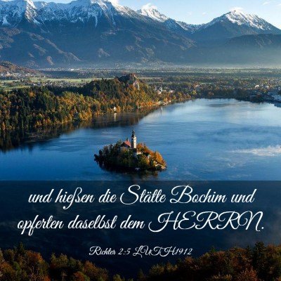 Picture 03 - Richter 2:5 LUTH1912 - und hießen die Stätte Bochim und opferten - Bible Verse Picture
