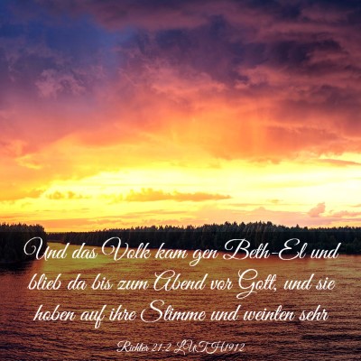 Picture 03 - Richter 21:2 LUTH1912 - Und das Volk kam gen Beth-El und blieb da bis zum - Bible Verse Picture