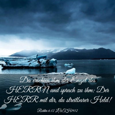 Picture 03 - Richter 6:12 LUTH1912 - Da erschien ihm der Engel des HERRN und sprach zu - Bible Verse Picture