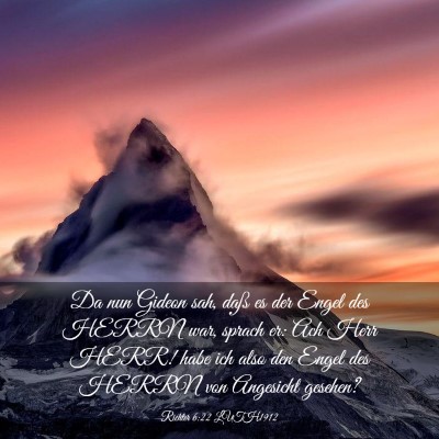 Picture 03 - Richter 6:22 LUTH1912 - Da nun Gideon sah, daß es der Engel des HERRN - Bible Verse Picture