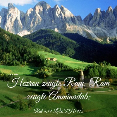 Picture 03 - Rut 4:19 LUTH1912 - Hezron zeugte Ram; Ram zeugte - Bible Verse Picture