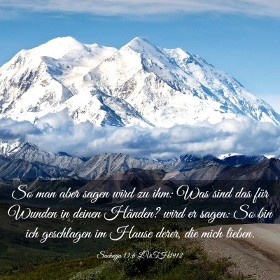 Picture 03 - Sacharja 13:6 LUTH1912 - So man aber sagen wird zu ihm: Was sind das für - Bible Verse Picture