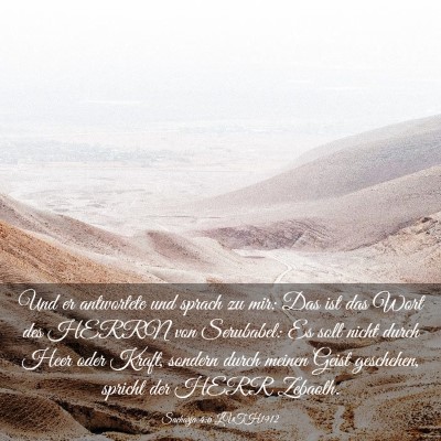 Picture 03 - Sacharja 4:6 LUTH1912 - Und er antwortete und sprach zu mir: Das ist das - Bible Verse Picture