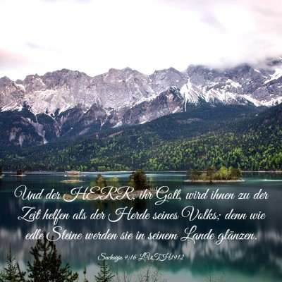 Picture 03 - Sacharja 9:16 LUTH1912 - Und der HERR, ihr Gott, wird ihnen zu der Zeit - Bible Verse Picture