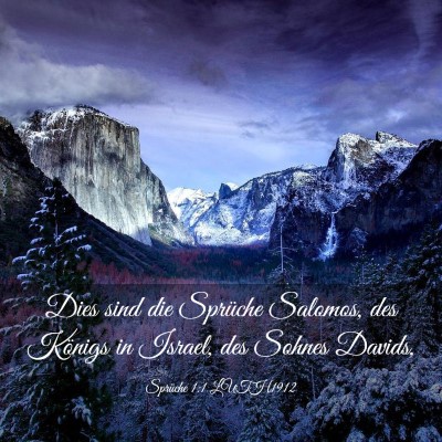Picture 03 - Sprüche 1:1 LUTH1912 - Dies sind die Sprüche Salomos, des Königs in - Bible Verse Picture