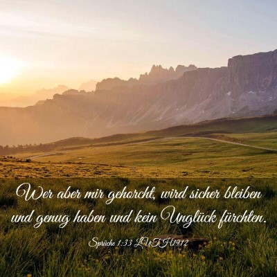 Picture 03 - Sprüche 1:33 LUTH1912 - Wer aber mir gehorcht, wird sicher bleiben und - Bible Verse Picture