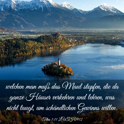 Picture 03 - Titus 1:11 LUTH1912 - welchen man muß das Maul stopfen, die da ganze - Bible Verse Picture