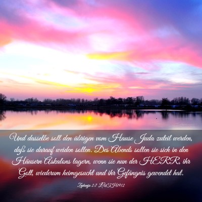 Picture 03 - Zephanja 2:7 LUTH1912 - Und dasselbe soll den übrigen vom Hause Juda - Bible Verse Picture