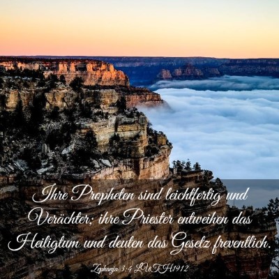 Picture 03 - Zephanja 3:4 LUTH1912 - Ihre Propheten sind leichtfertig und Verächter; - Bible Verse Picture