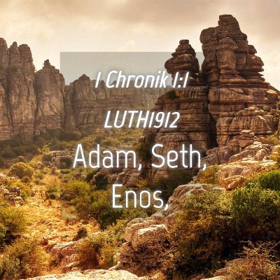 Picture 04 - 1 Chronik 1:1 LUTH1912 - Adam, Seth, - Bible Verse Picture