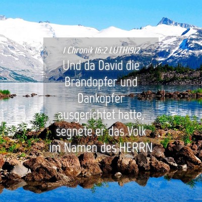 Picture 04 - 1 Chronik 16:2 LUTH1912 - Und da David die Brandopfer und Dankopfer - Bible Verse Picture