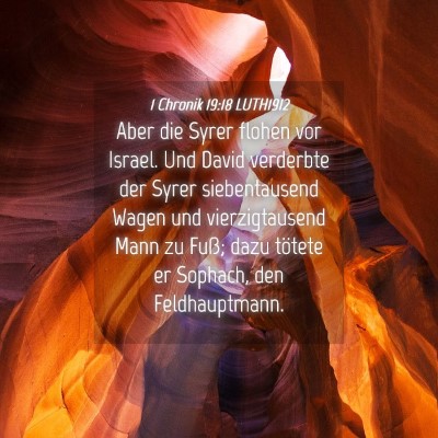Picture 04 - 1 Chronik 19:18 LUTH1912 - Aber die Syrer flohen vor Israel. Und David - Bible Verse Picture