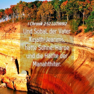 Picture 04 - 1 Chronik 2:52 LUTH1912 - Und Sobal, der Vater Kirjath-Jearims, hatte - Bible Verse Picture