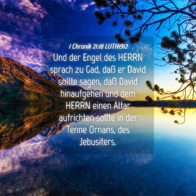 Picture 04 - 1 Chronik 21:18 LUTH1912 - Und der Engel des HERRN sprach zu Gad, daß er - Bible Verse Picture