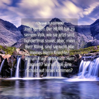 Picture 04 - 1 Chronik 21:3 LUTH1912 - Joab sprach: Der HERR tue zu seinem Volk, wie sie - Bible Verse Picture