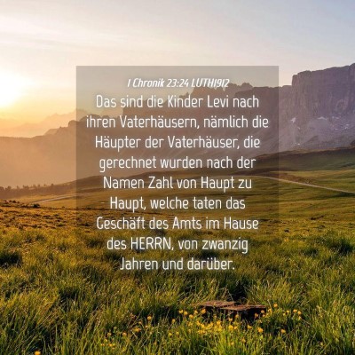 Picture 04 - 1 Chronik 23:24 LUTH1912 - Das sind die Kinder Levi nach ihren - Bible Verse Picture