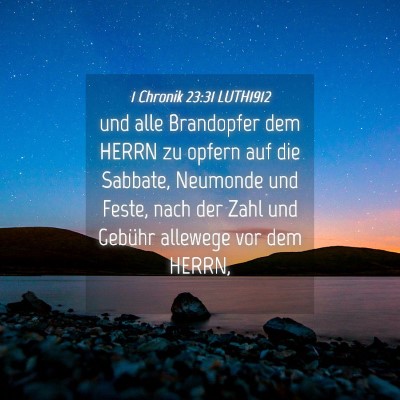 Picture 04 - 1 Chronik 23:31 LUTH1912 - und alle Brandopfer dem HERRN zu opfern auf die - Bible Verse Picture