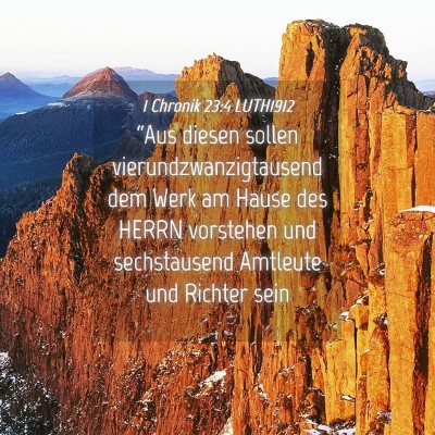 Picture 04 - 1 Chronik 23:4 LUTH1912 - “Aus diesen sollen vierundzwanzigtausend dem - Bible Verse Picture